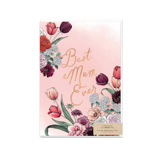 Tulips Best Mum Ever Card